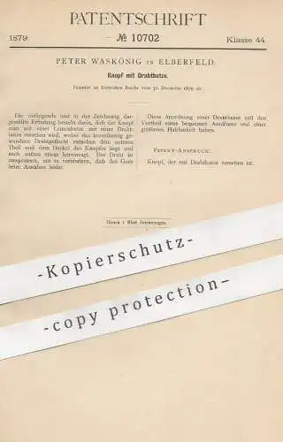 original Patent - Peter Waskönig , Elberfeld , 1879 , Knopf mit Drahtbutze | Knöpfe , Schneider , Mode , Bekleidung !!