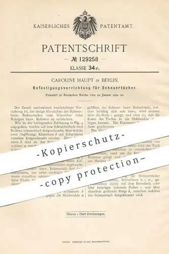 original Patent - Caroline Haupt , Berlin , 1901 , Scheuertuch am Schrubber , Besen | Bodentuch | Reinigung | Lappen