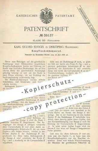 original Patent - Karl Sigurd Klogel , Linköping , Schweden , 1886 , Knopflochnähapparat | Knopfloch , Knopf , Schneider