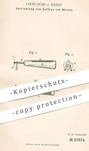 original Patent - Louis Ochs , Hanau , 1892 , Öffnen von Nüssen | Nussknacker , Nuss , Nüsse | Nussbrecher !!!