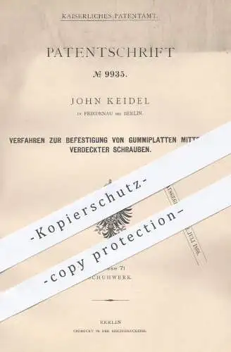 original Patent - John Keidel , Berlin , Friedenau , 1879 , Befestigung von Gummiplatten | Schuhwerk , Schuhe , Schuster