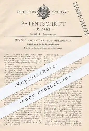 original Patent - Birney Clark Batcheller in Philadelphia , 1899 , Deckelverschluss für Rohpostbüchsen | Rohrpost , Post