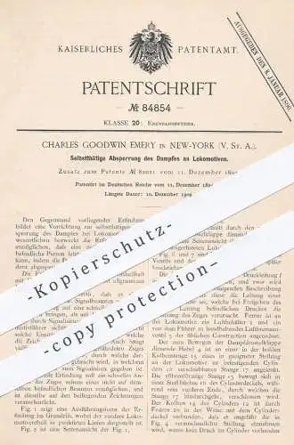 original Patent - Charles Goodwin Emery , New York , USA , 1894 , Absperrung von Dampf an Lokomotiven | Lokomotive !!!