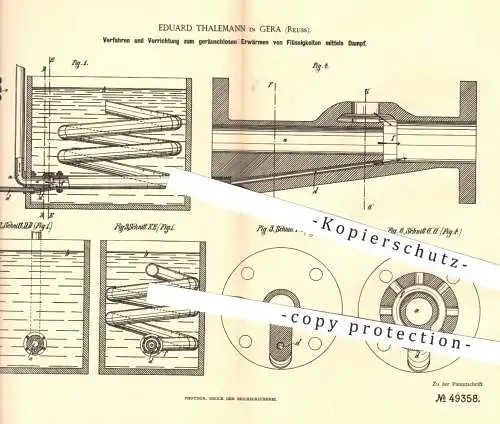 original Patent - Eduard Thalemann , Gera / Reuss , 1889 , Erwärmen von Flüssigkeiten mittels Dampf | Heizung , Erhitzen