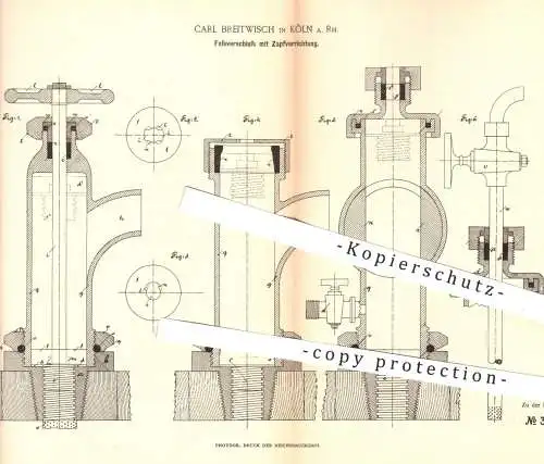 original Patent - Carl Breitwisch , Köln / Rhein  1884 , Fassverschluss mit Zapfvorrichtung | Bierfass , Bier , Zapfhahn