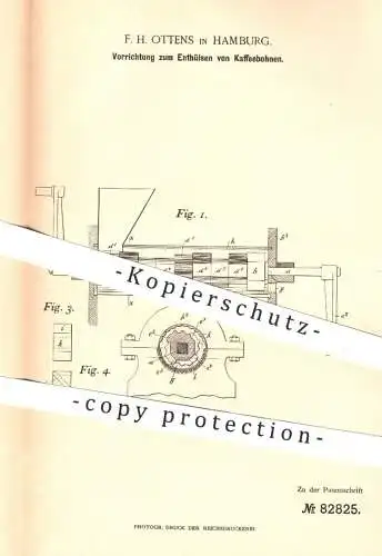 original Patent - F. H. Ottens , Hamburg , 1894 , Enthülsen von Kaffeebohnen | Kaffee Rösten , Haushalt , Kaffeemühle !!