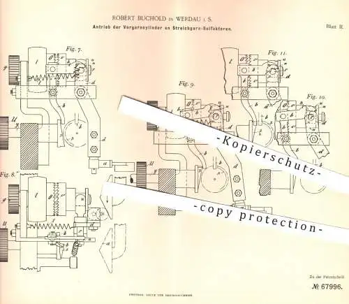 original Patent - Robert Buchold , Werdau , 1892 , Antrieb der Vorgarnzylinder an Streichgarn - Selfaktoren | Spinnen !