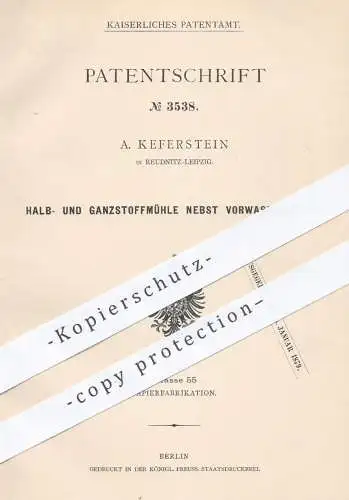 original Patent - A. Keferstein , Leipzig Reudnitz , 1878 , Stoffmühle mit Vorwaschbottich für Papierfabrik | Papier !!