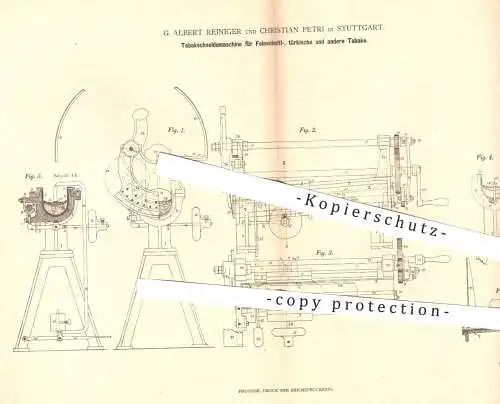 original Patent - G. Albert Reiniger , Christian Petri , Stuttgart , 1880 , Tabakschneidemaschine | Tabak , Zigarren !!