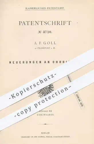 original Patent - A. F. Goll in Frankfurt am Main , 1878 , Ohrring , Ohrringe | Schmuck , Goldschmied , Gold !!!