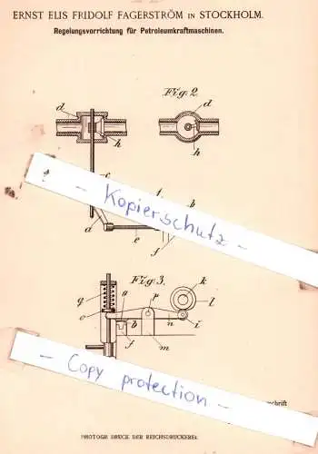 original Patent - E. Elis Fridolf Fagerström in Stockholm , 1898 , Regelungsvorrichtung für Petroleumkraftmaschinen !!!