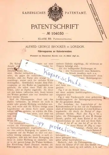 original Patent -  Alfred George Brookes in London , 1898 , Führungsarme an Kalanderwalzen !!!