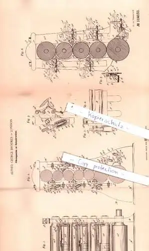 original Patent -  Alfred George Brookes in London , 1898 , Führungsarme an Kalanderwalzen !!!