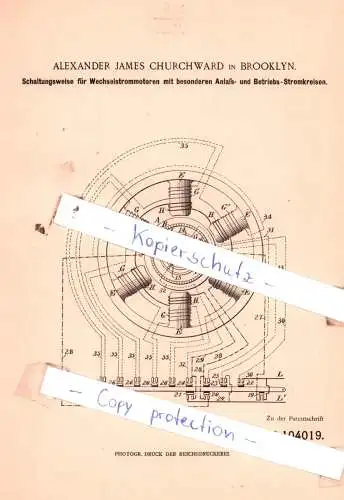 original Patent - Alexander James Churchward in Brooklyn , 1897 , Schaltungsweise für Wechselstrommotoren !!!