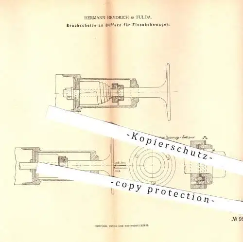 original Patent - Hermann Heydrich in Fulda , 1879 , Bruchscheibe an Buffern für Eisenbahnwagen | Eisenbahnen , Buffer !