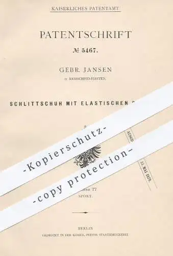 original Patent - Gebr. Jansen , Remscheid Hasten , 1878 , Schlittschuh mit elastischen Stützen | Schlittschuhe , Schuhe