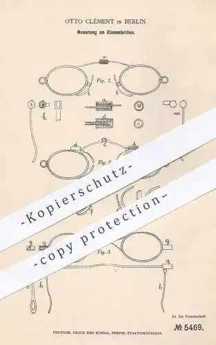 original Patent - Otto Clément in Berlin , 1878 , Klemmbrillen | Brille , Brillen , Optiker , Augenoptiker , Sehhilfe !!