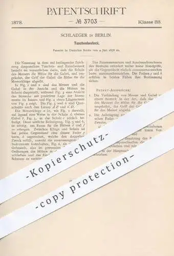 original Patent - Schlaeger , Berlin , 1878 , Taschenbesteck | Besteck , Messer und Gabel , Taschenmesser !!!
