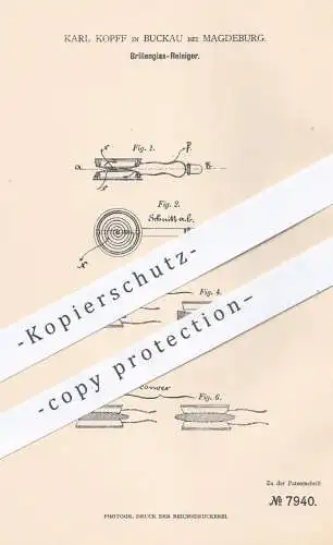 original Patent - Karl Kopff , Buckau / Magdeburg , 1879 , Brillenglas - Reiniger | Brille , Brillen , Glas , Optiker !!