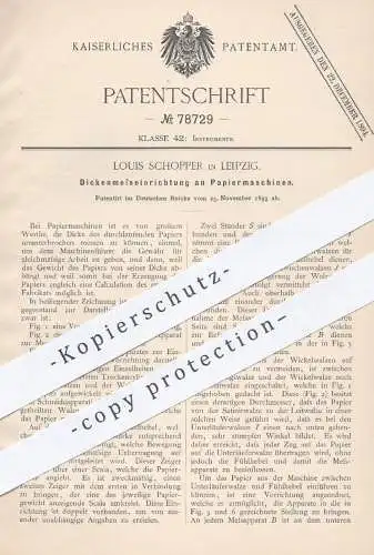 original Patent - Louis Schopper , Leipzig , 1893 , Dickenmesseinrichtung an Papiermaschinen | Papier , Papierfabrik !!