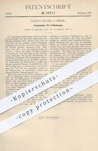 original Patent - Gustav Raven , Leipzig , 1879 , Teleskoprohr für Luftheizungen | Heizung , Heizungen , Ofen , Öfen !!