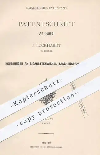 original Patent - J. Luckhardt , Berlin , 1879 , Zigarettenwickel - Taschenapparat | Tabak , Zigaretten , Zigarren !!!