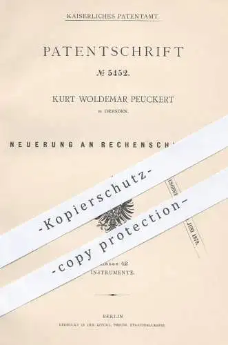 original Patent - Kurt Woldemar Peuckert , Dresden , 1878 , Rechenschieber | Rechnen , Mathematik , Schule , Rechner !!