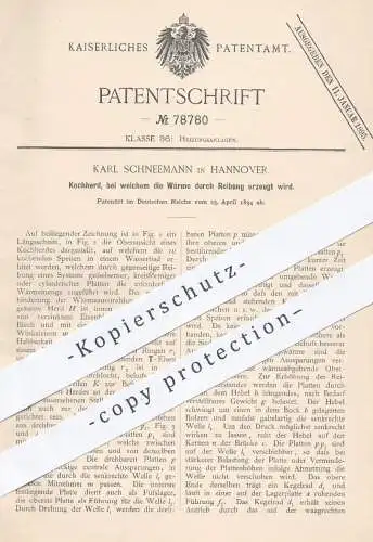 original Patent - Karl Schneemann , Hannover , 1892 , Kochherd | Herd , Kochen , Ofen , Öfen , Backofen , Koch , Heizung