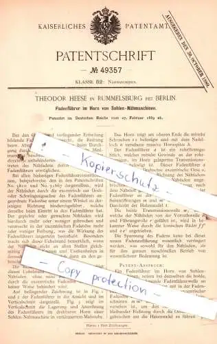 original Patent - T. Heese in Rummelsburg bei Berlin , 1889 , Fadenführer im Horn von Sohlen-Nähmaschinen !!!