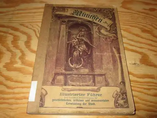 Illustrierter Führer durch München , 1895 , mit Stadtplan und 54 Ansichten , 168 Seiten !!!