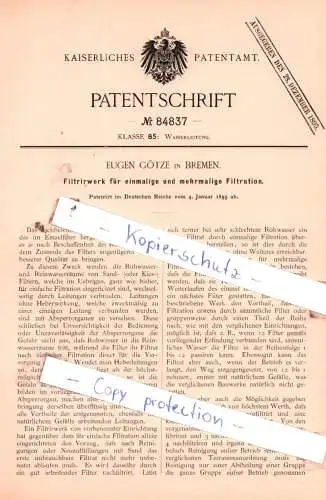 original Patent -  Eugen Götze in Bremen , 1895 , Filtrirwerk für einmalige und mehrmalige Filtration !!!