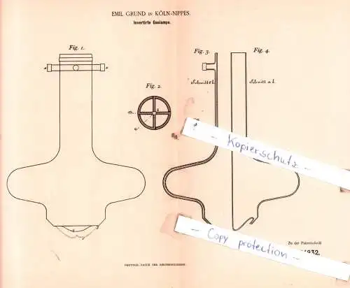 original Patent - Emil Grund in Köln-Nippes , 1895 , Invertirte Gaslampe !!!