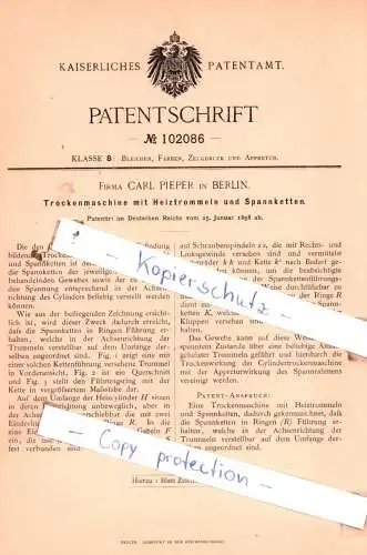 original Patent - Firma Carl Pieper in Berlin , 1898 , Trockenmaschine mit Heiztrommeln und Spannketten !!!