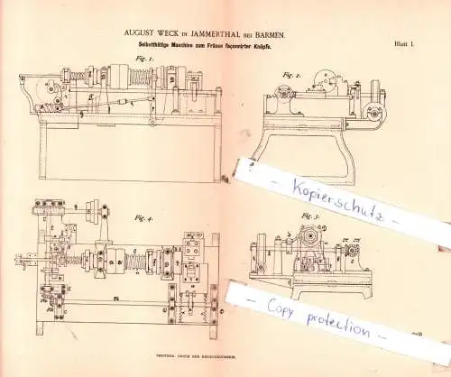 original Patent - A. Weck in Jammerthal bei Barmen , 1890 , Selbstthätige Maschine zum Fräsen faconnirter Knöpfe !!!