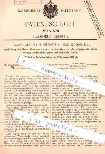 original Patent -  Edward Augustus Jeffreys in Leamington , Engl. , 1905 , Heranziehen von Seeminen !!!