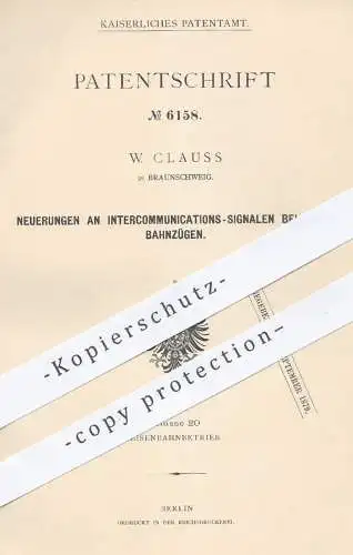 original Patent - W. Clauss , Braunschweig , 1878 , Interkommunikationssignale an Eisenbahnen | Eisenbahn , Zug  Signale