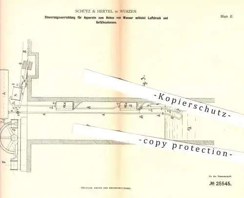 original Patent - Schütz & Hertel , Wurzen , 1883 , Steuerung für Apparat zum Heben von Wasser mittels Luftdruck | Pumpe