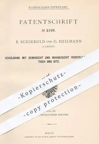 original Patent - R. Schiebold u. G. Heilmann , Leipzig 1878 , Schulbank mit verstellbarem Tisch u. Sitz | Bank , Schule