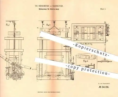 original Patent - Th. Nehlmeyer , Hannover , 1885 , Ballenpresse für Stroh , Heu | Presse , Pressen , Landwirtschaft !!