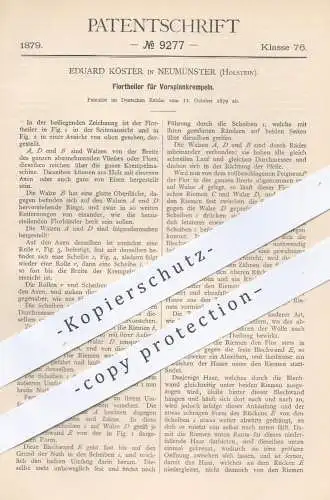 original Patent - Eduard Köster , Neumünster , 1879 , Florteiler für Vorspinnkrempeln | Krempeln , Spinnen , Spinnrad