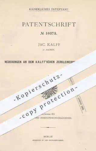 original Patent - Jac. Kalff , Aachen , 1879 , Kalff'scher Zerkleinerungsapparat | Mühle , Mühlen , Schleuder !!!