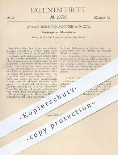 original Patent - Johann Reinhard Schünke , Danzig , 1879 , Schlundröhren | Rohr , Rohre , Röhren , Mundstück , Schlund