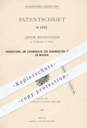 original Patent - Anton Reissenzahn , Unter Krc / Prag , 1878 , Lokomobil mit Dampfkraft für Landwirtschaft | Pflug !!