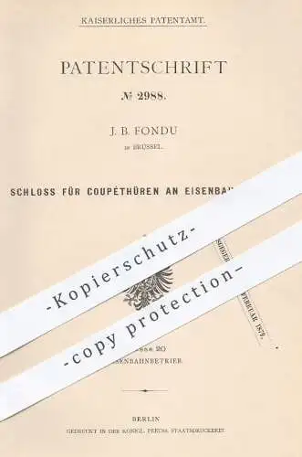 original Patent - J. B. Fondu , Brüssel , 1877 , Schloss für Coupétüren an Eisenbahnen | Eisenbahn , Tür , Türen , Coupé