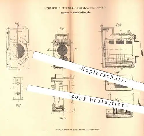 original Patent - Schäffer & Budenberg , Magdeburg Buckau , 1878 , Achsbüchse für Eisenbahnfuhrwerke | Eisenbahnen !!