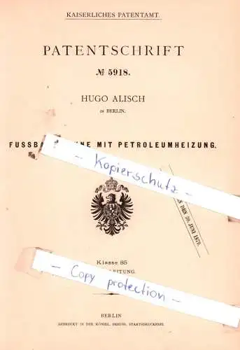 original Patent - Hugo Alisch in Berlin , 1878 , Fußbadewanne mit Petroleumheizung !!!