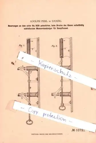 original Patent -  Adolph Perl in Danzig , 1880 , Wasserrstandzeiger für Dampfkessel !!!