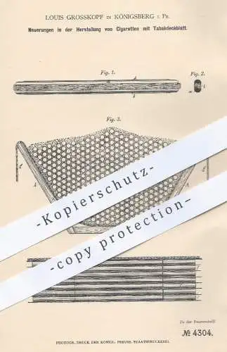 original Patent - Louis Grosskopf , Königsberg , Preußen , 1878 , Herstellung von Zigaretten mit Tabakdeckblatt | Tabak