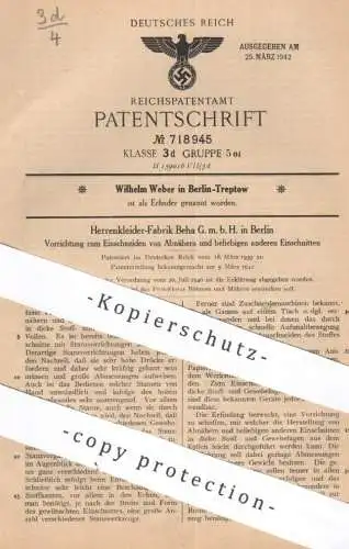 original Patent - Herrenkleider Fabrik Beha GmbH Berlin | Wilhelm Weber | 1939 | Einschneiden von Abnähern | Schneider