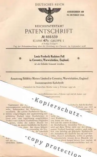 original Patent - Louis Frederik Rudston Fell | Armstrong Siddeley Motors Ltd. Conventry , England | 1937 | Kurbelwelle